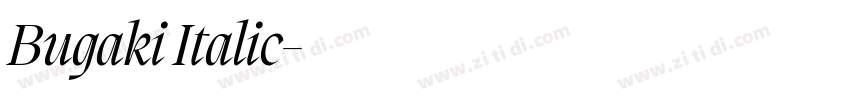 Bugaki Italic字体转换